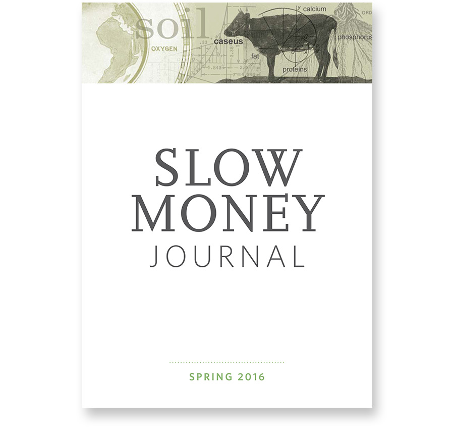 Slow Money Journal